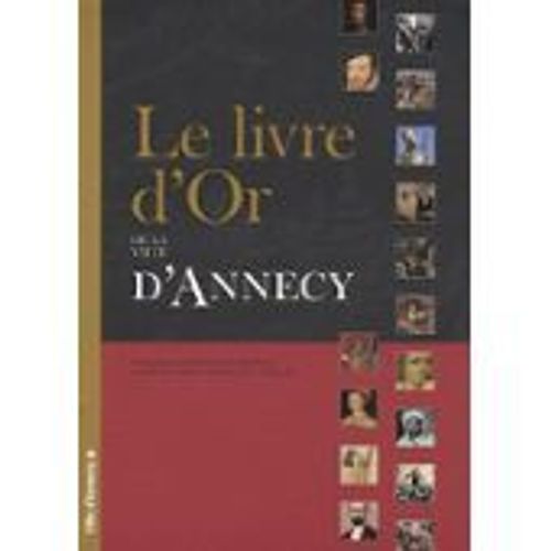 Le Livre D'or De La Ville D'annecy