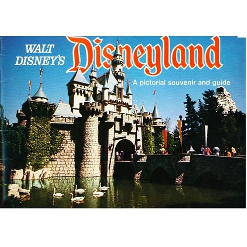 Walt Disney's Disneyland A Pictoral Souvenir 