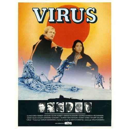 Virus, Synopsis, Réalisé Par Kinji Fukasaku, Avec George Kennedy, Bo Svenson, Glenn Ford