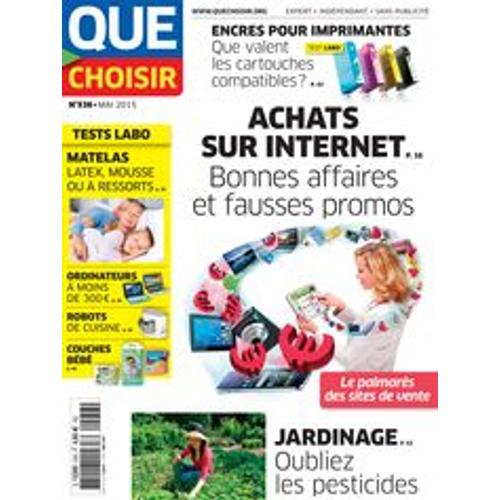 Que Choisir 536 - Achats Sur Internet - Matelas - Robots De Cuisine - Couches Bebe - Jardinage