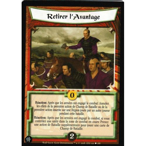 Carte L5r - Retirer L'avantage - 120 / 166 - Words And Deeds