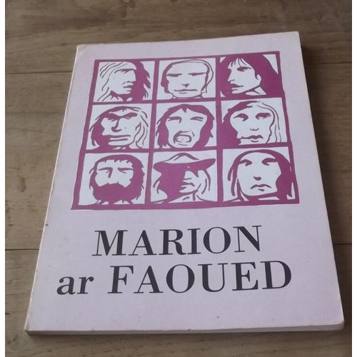 Marion Ar Faoued : Pièce De Théatre En Langue Bretonne