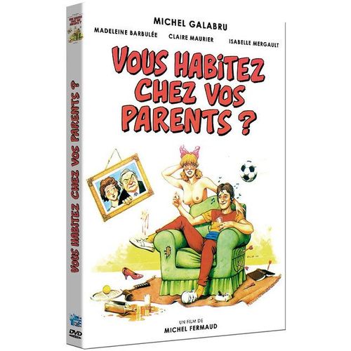 Vous Habitez Chez Vos Parents ?