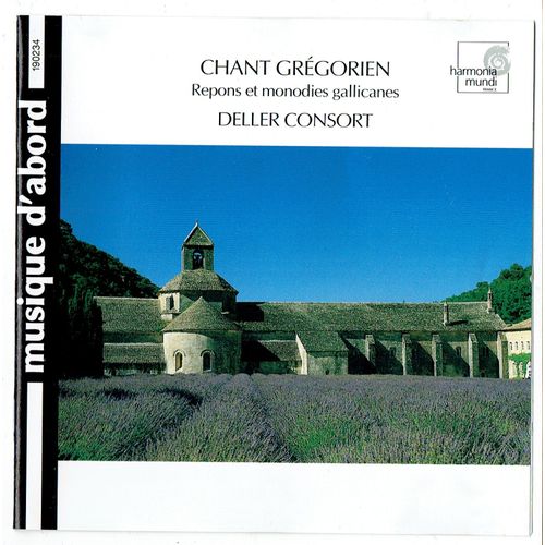 Gregorian Chants 1: Gallican Monodies