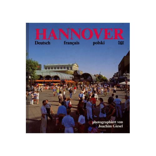 Hannover 1991 (En Français/Anglais/Polonais) / Giesel, Jacques / Réf: 14066