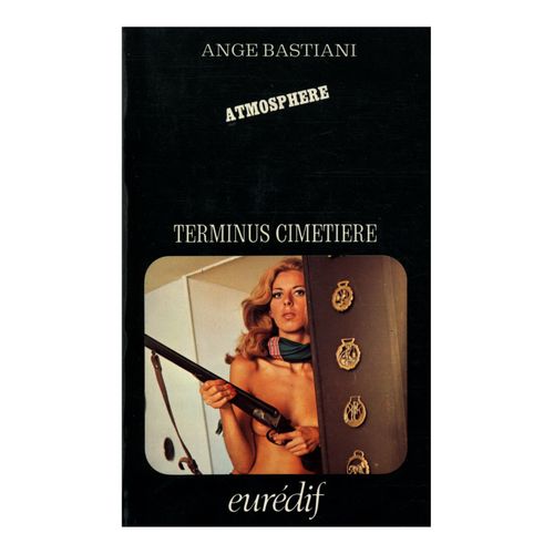 Terminus Cimetière / Bastiani, Ange / Réf: 14156
