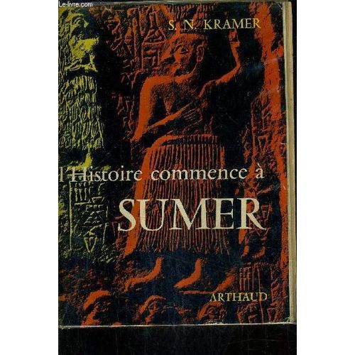 L'histoire Commence A Sumer.