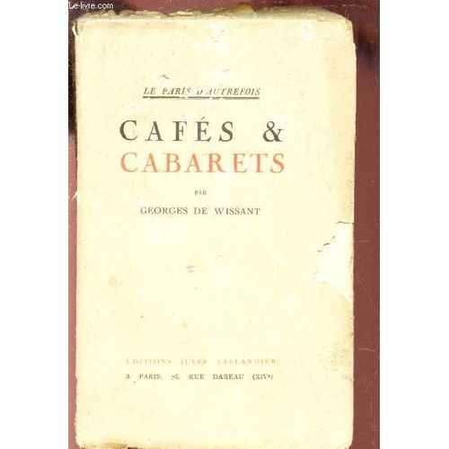 Cafes & Cabarets / Collection Le Paris D'autrefois