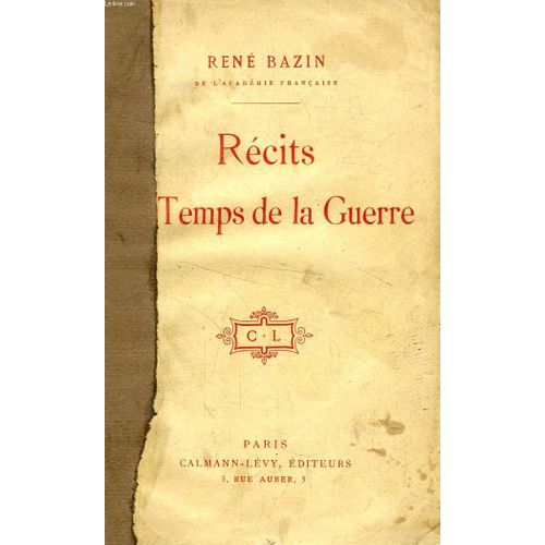 Recits Du Temps De La Guerre