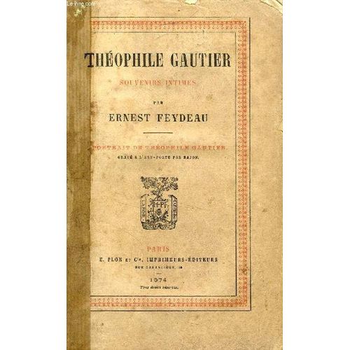 Theophile Gautier, Souvenirs Intimes