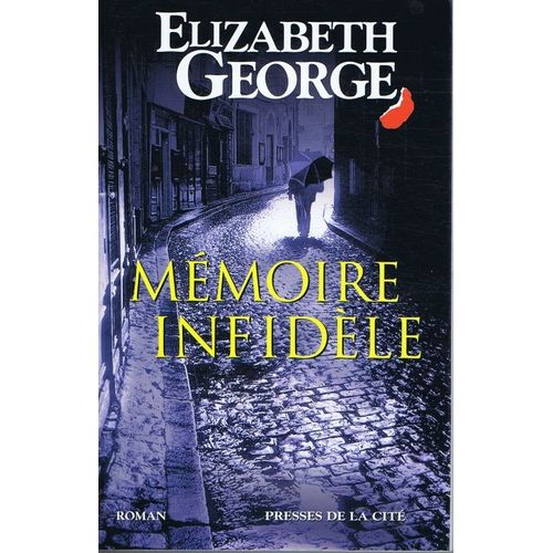 Mémoire Infidèle