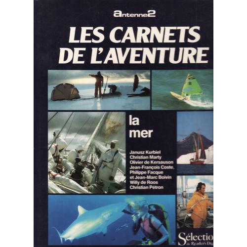 Les Carnets De L'aventure Le Mer