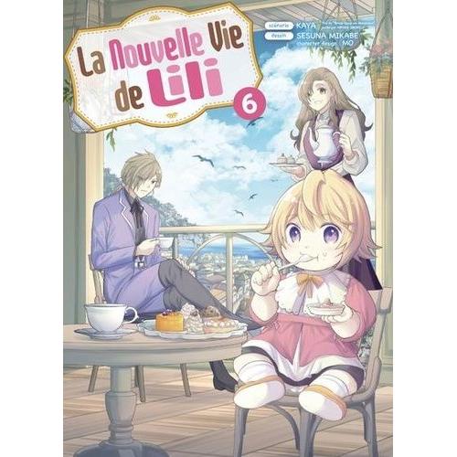 Nouvelle Vie De Lili (La) - Tome 6