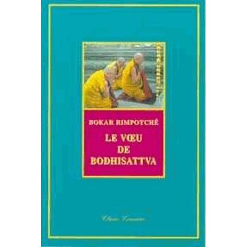 Le Voeu De Bodhisattva