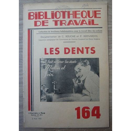 Les Dents  Revue Bibliothèque Du Travail N° 164