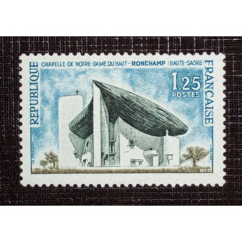 France N° 1394a Neuf Sans Charnière De 1963 - 1f25 « Chapelle De Notre-Dame Du Haut, À Ronchamp » 