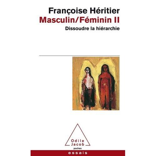 Masculin/Féminin Ii - Dissoudre La Hiérarchie