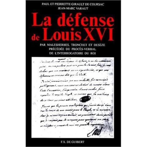 La Défense De Louis Xvi