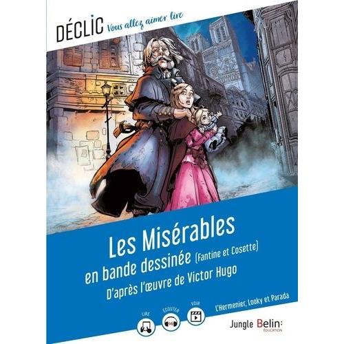 Les Misérables En Bande Dessinée (Fantine Et Cosette) - D'après L'oeuvre De Victor Hugo