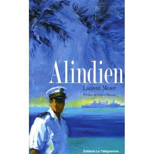 Alindien - Un Marin Dans L'océan Indien