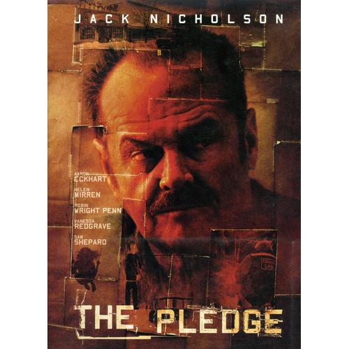 The Pledge, Dossier De Presse, De Sean Penn, Avec Jack Nicholson, Robin Wright, Aaron Eckhart