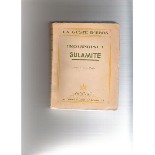Sulamite. Roman. Traduit Du Russe Par Marc Semenoff Et S. Mandel. Préface De Camille Mauclair.