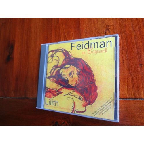Lilith : Feidman In Bayreuth
