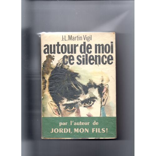 Autour De Moi Ce Silence