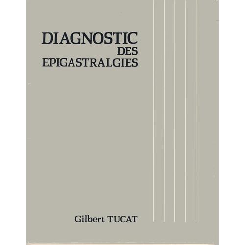 Diagnostic Des Epigastralgies 