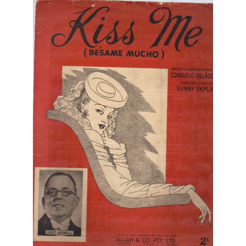 Kiss Me / Besame Mucho