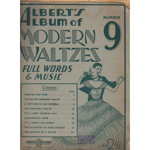 Albert's Album Of Modern Waltzes 9 / Full Words And Music / Forever And Ever, The Silver Wedding Waltz, A Cottage In Old Donegal...