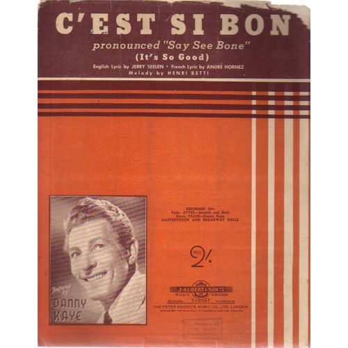 C'est Si Bon / Say See Bone / It's So Goog