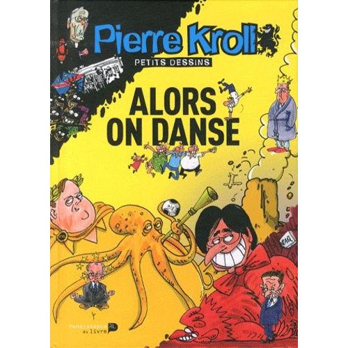 Alors On Danse