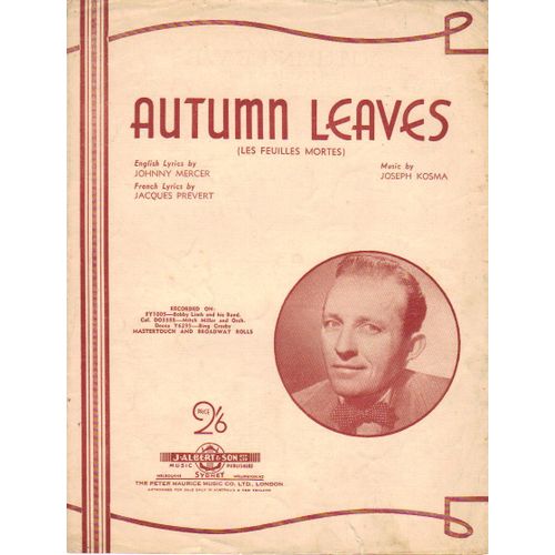 Autumn Leaves / Les Feuilles Mortes