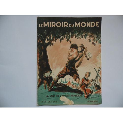 Le Miroir Du Monde La Joie De L'effort Physique 173 