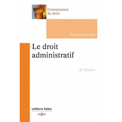 Le Droit Administratif