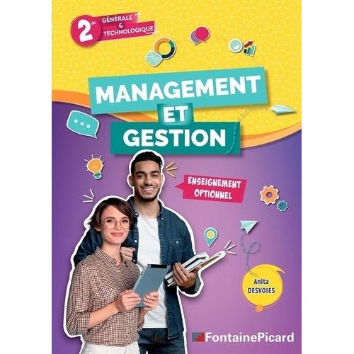 Management Et Gestion 2de Générale & Technologique - Enseignement Optionnel