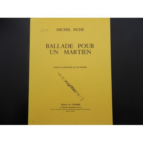 Ballade Pour Un Martien Pour Clarinette Sib Et Piano