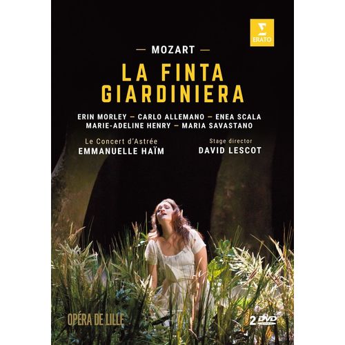 La Finta Giardiniera - Wolfgang Amadeus Mozart
