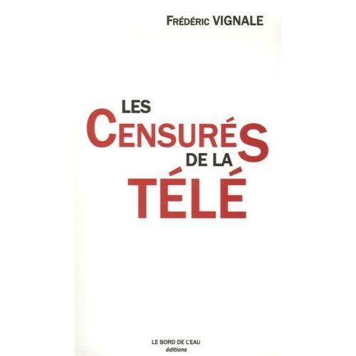 Les Censurés De La Télé