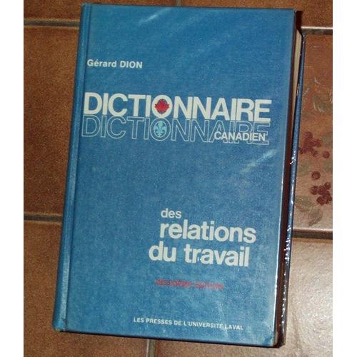 Dictionnaire Canadien Des Relations De Travail