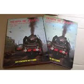 Trains De France Aux Couleurs D Autrefois 1950-1965