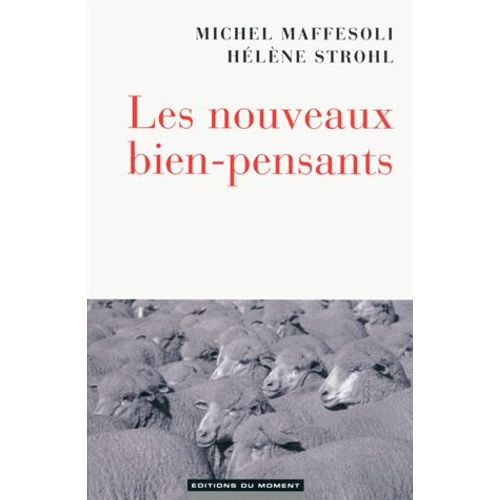 Les Nouveaux Bien-Pensants