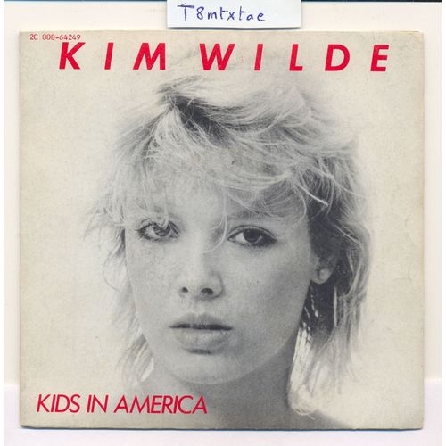 45t 1981 : Kids In America /// Tuning In Tuning On