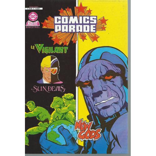 Comics Parade N° 2 ( Septembre 1985 ) : The Vigilante + New Gods + Sun Devils 