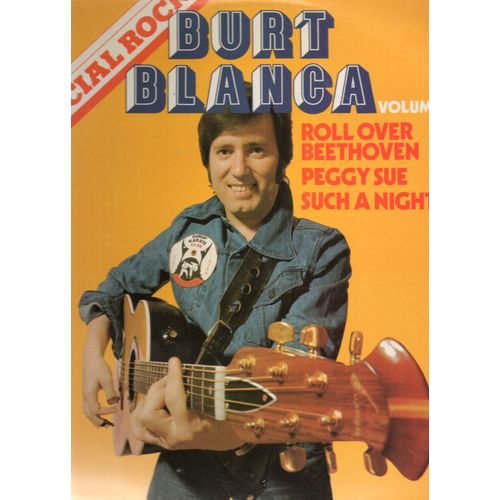 Burt Blanca And The King Creole's Volume 2