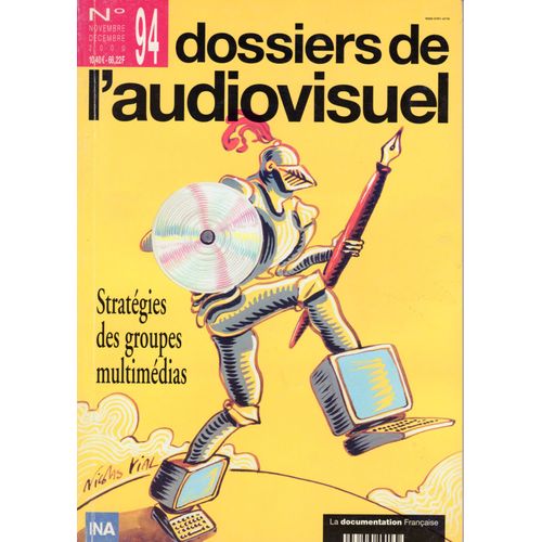 Dossiers De L'audiovisuel N°94 Novembre-Décembre 2000 : Stratégies Des Groupes Multimédias