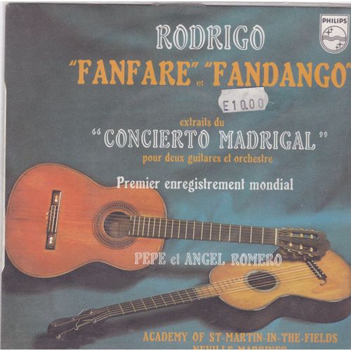 Fanfare Et Fandango   Extraits Du Concierto Madrigal  Pour 2 Guitares Et Orchestre : Premier Enregistrement Mondial 