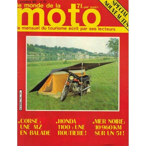 Le Monde De La Moto 72 . Octobre 1980 . Honda 400 T . Honda Gl 1100