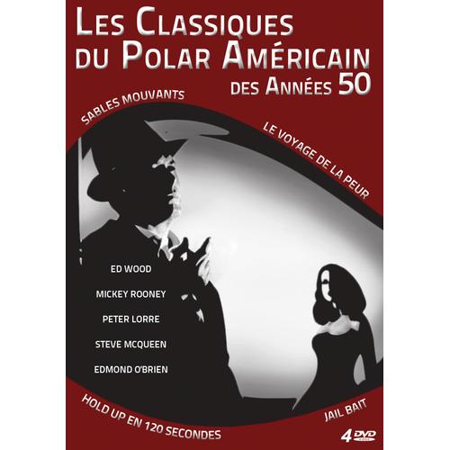 Coffret 4 Dvd - Les Classiques Du Polar Américain Des Années 50 : Sables Mouvants - Le Voyage De La Peur - Jail Bait - Hold-Up En 120 Secondes